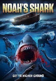 Ноева акула 2021 скачать фильм